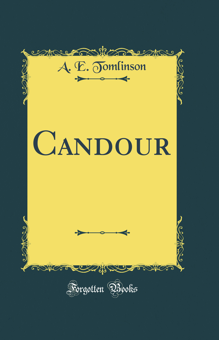Candour (Classic Reprint)