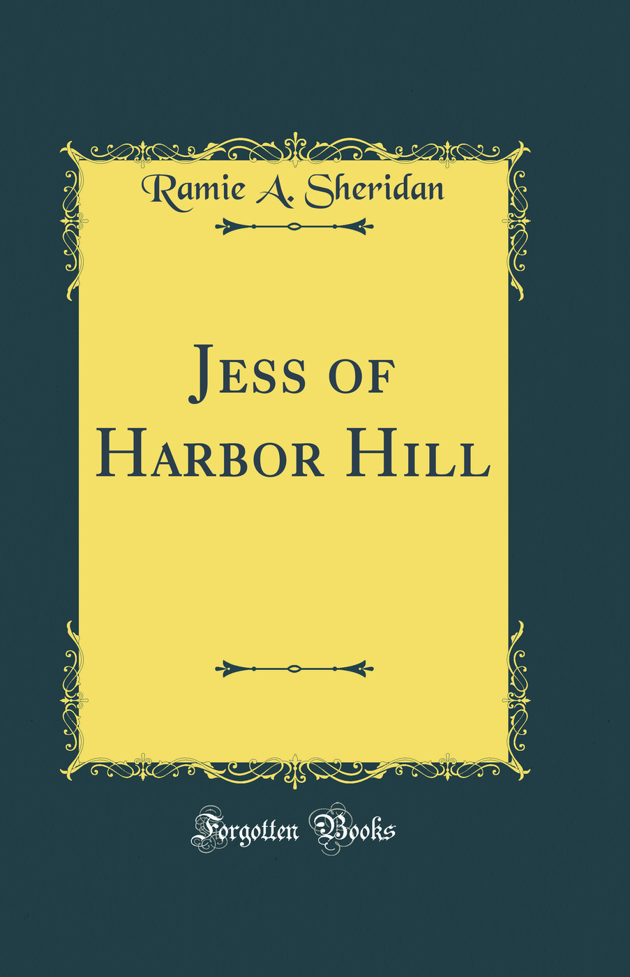Jess of Harbor Hill (Classic Reprint)