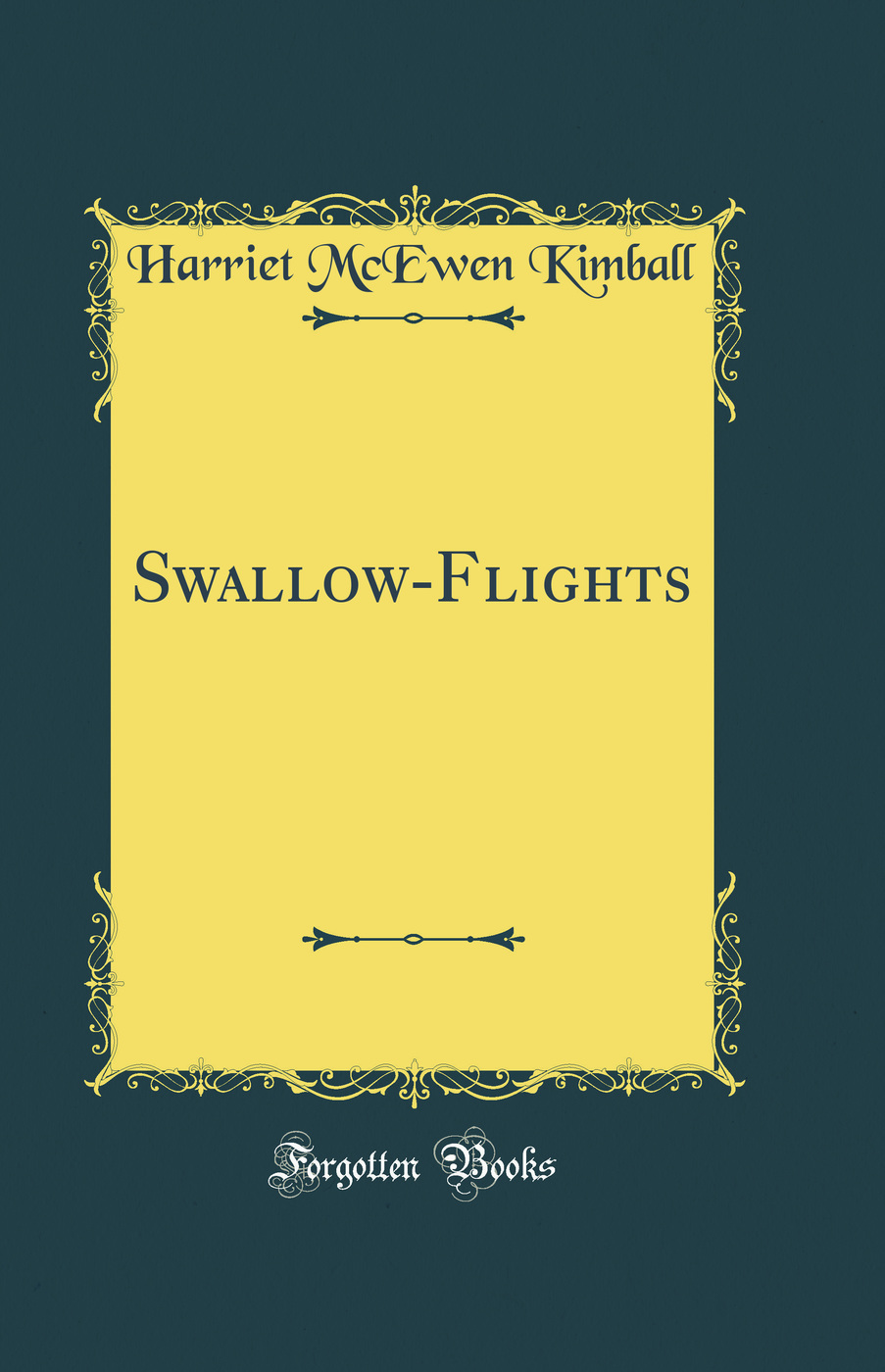 Swallow-Flights (Classic Reprint)