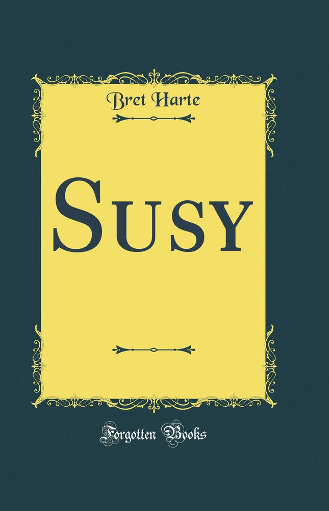 Susy (Classic Reprint)