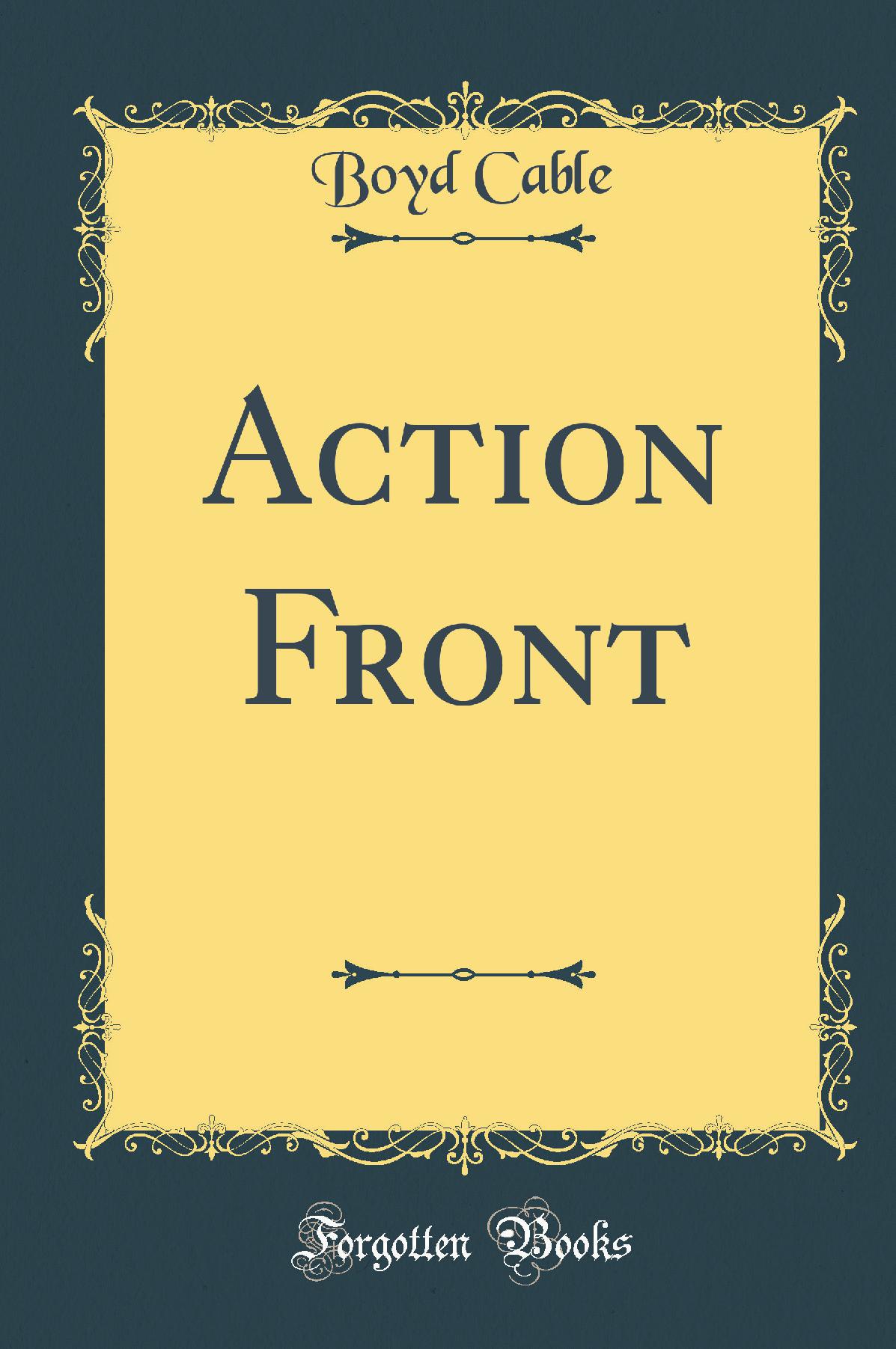 Action Front (Classic Reprint)