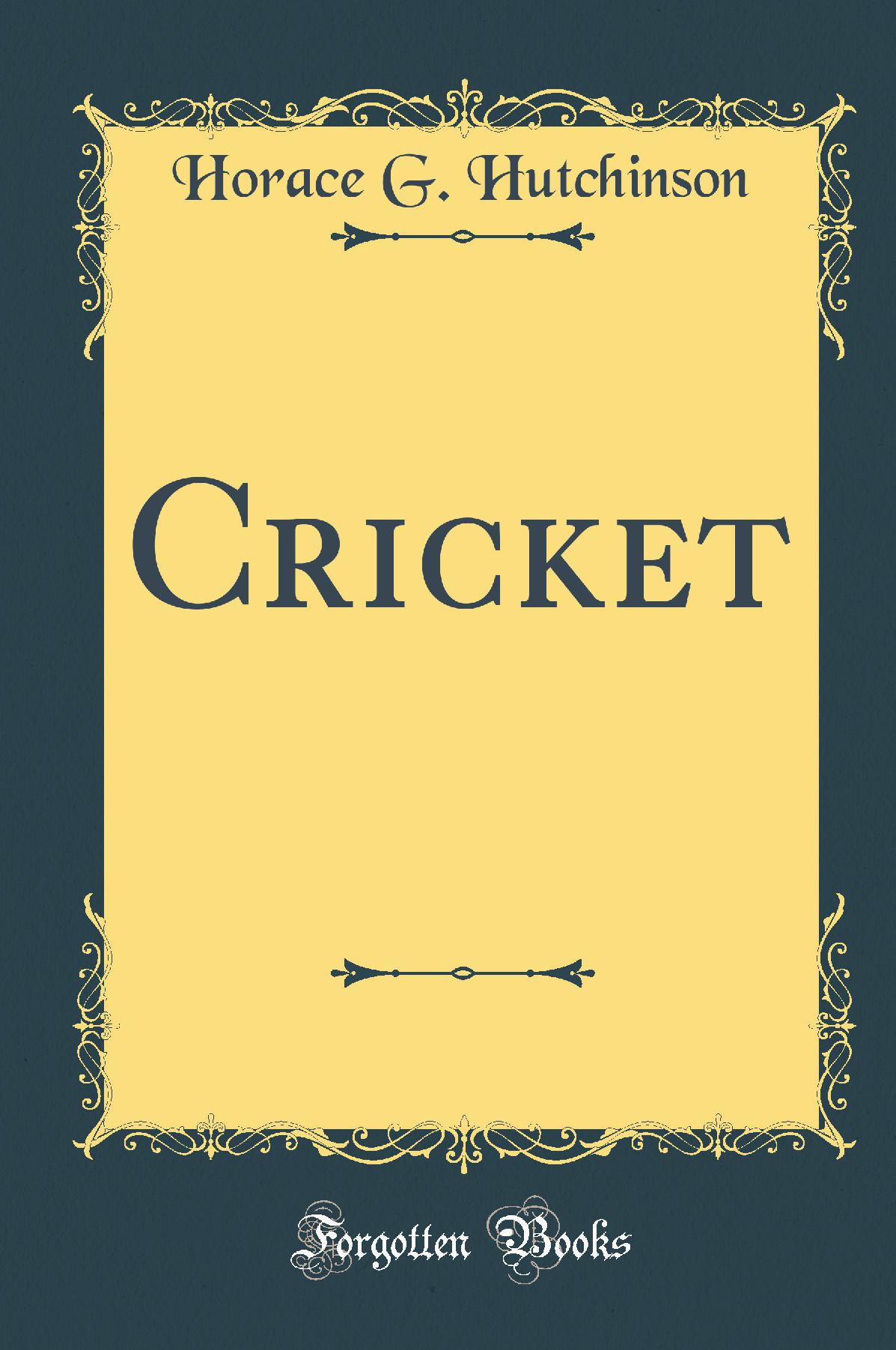 Cricket (Classic Reprint)