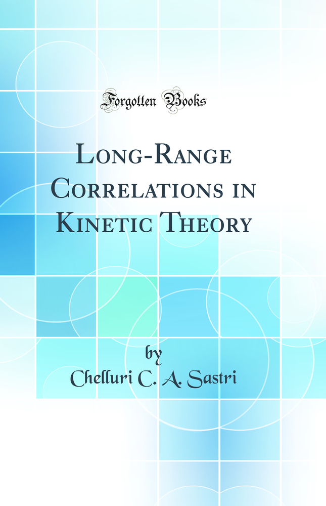 Long-Range Correlations in Kinetic Theory (Classic Reprint)