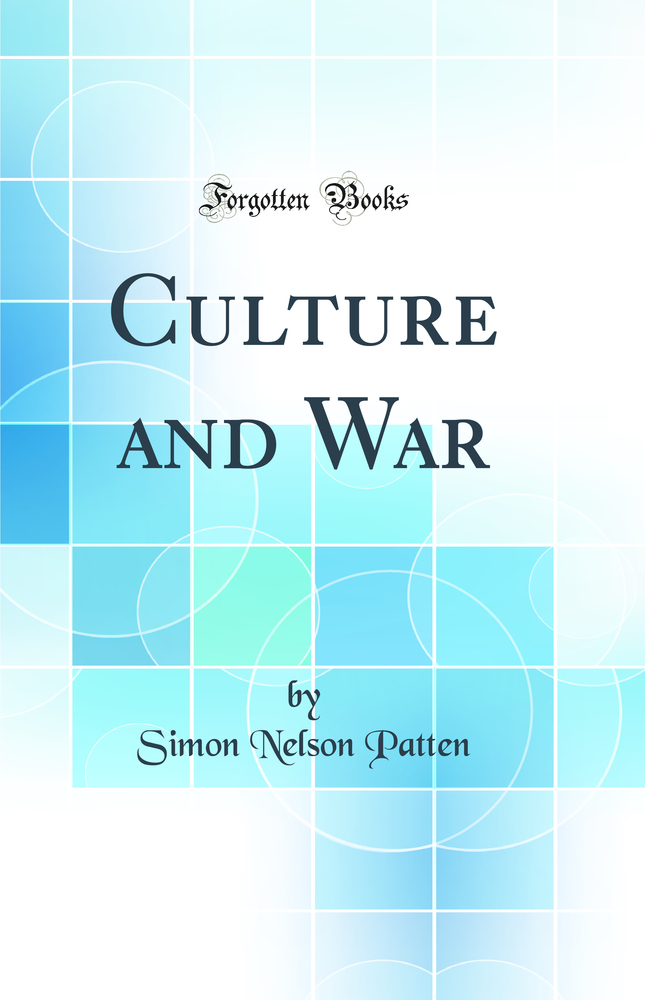 Culture and War (Classic Reprint)