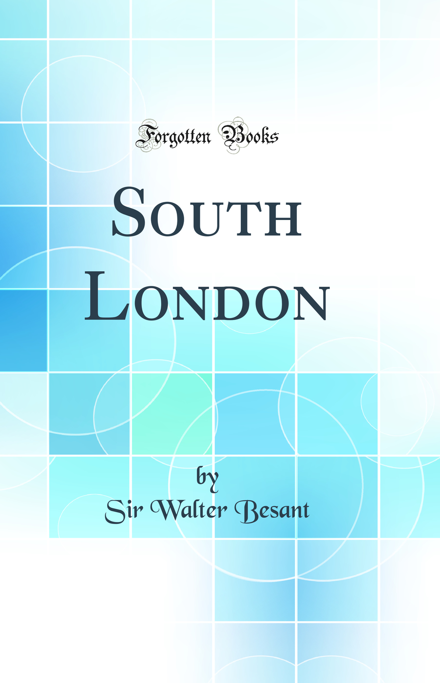 South London (Classic Reprint)