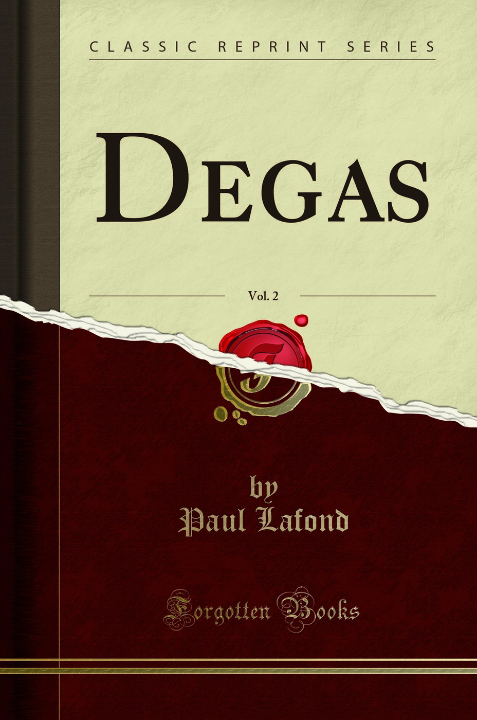 Degas, Vol. 2 (Classic Reprint)