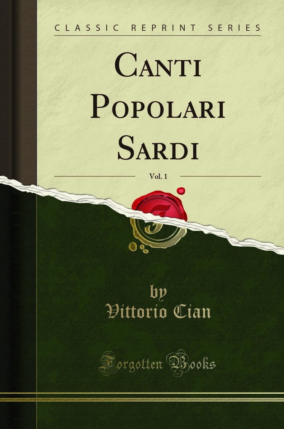 Canti Popolari Sardi, Vol. 1 (Classic Reprint)