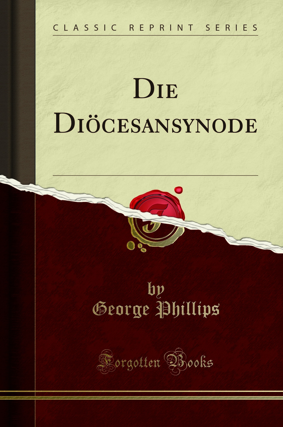 Die Diöcesansynode (Classic Reprint)
