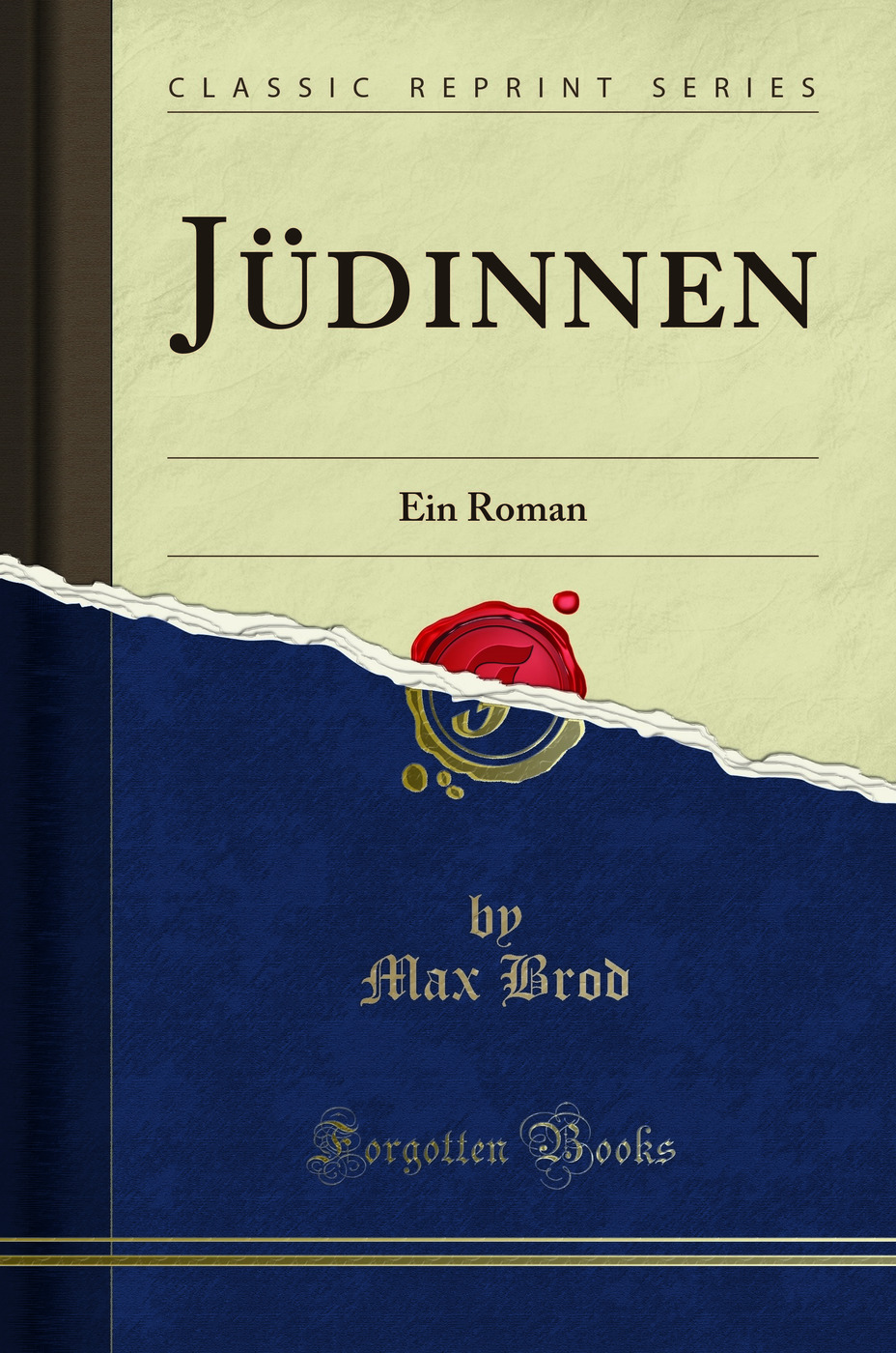 Jüdinnen: Ein Roman (Classic Reprint)