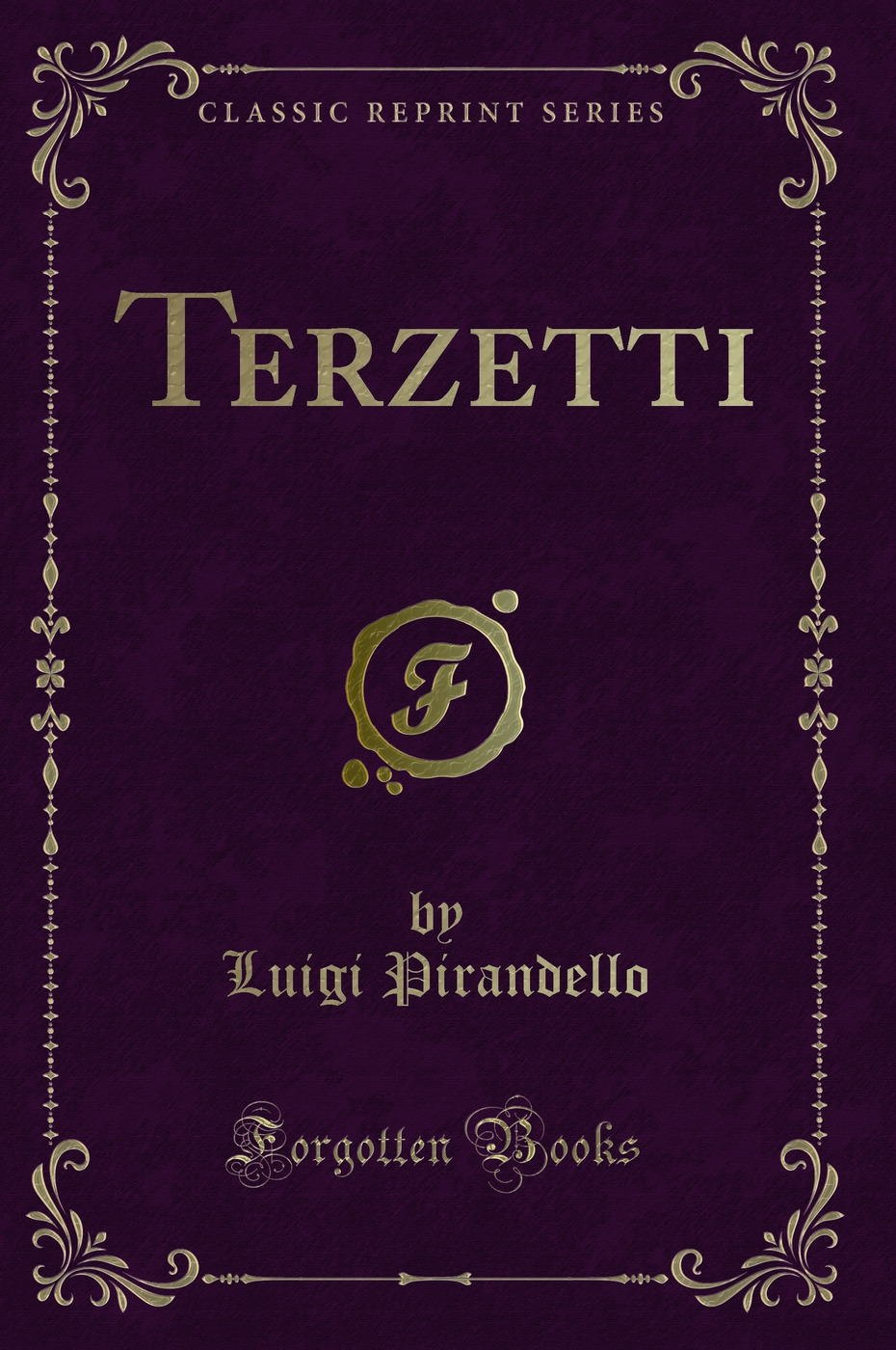 Terzetti (Classic Reprint)