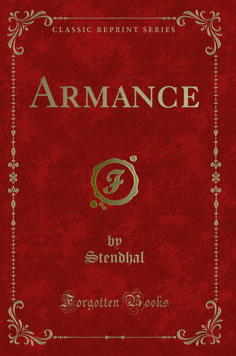 Armance (Classic Reprint)