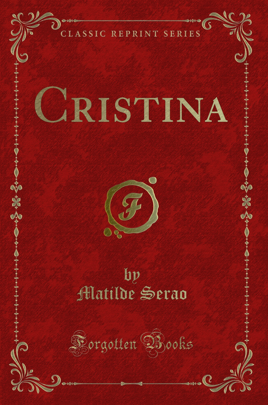 Cristina (Classic Reprint)
