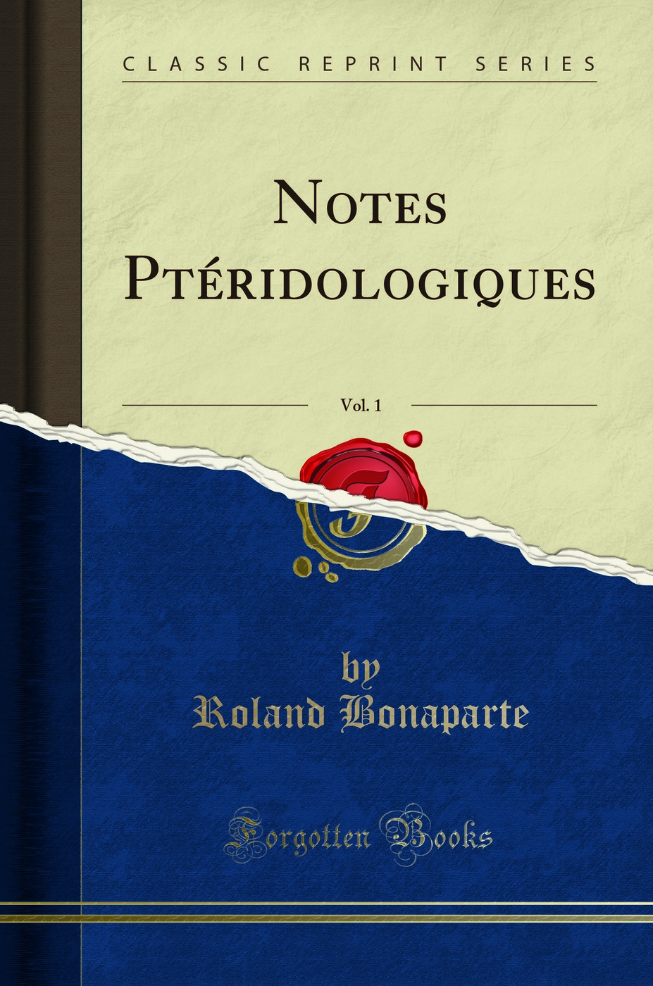Notes Ptéridologiques, Vol. 1 (Classic Reprint)