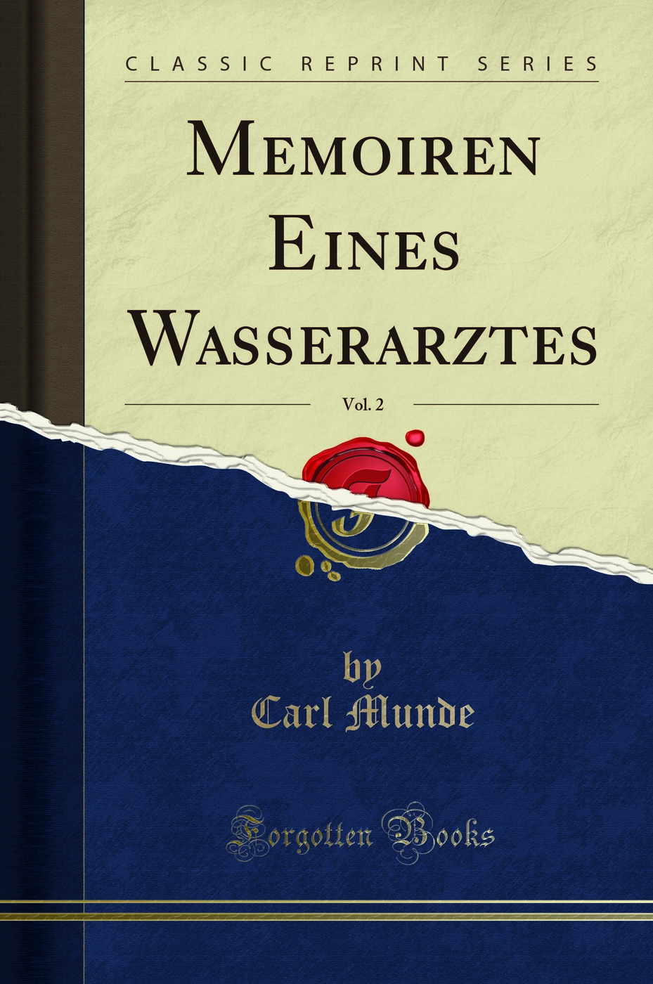 Memoiren Eines Wasserarztes, Vol. 2 (Classic Reprint)