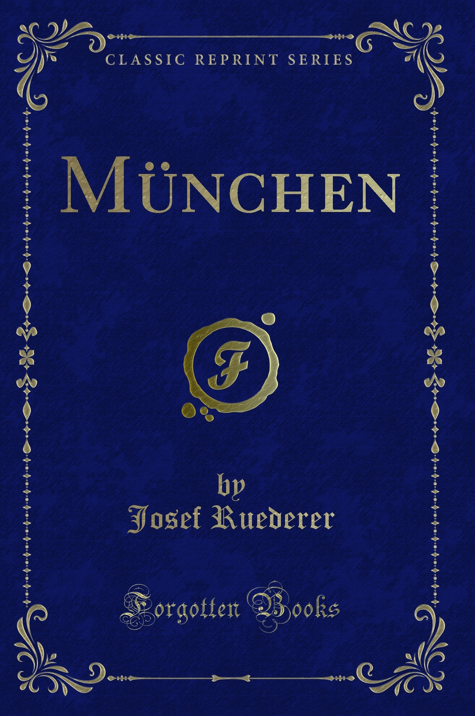 München (Classic Reprint)