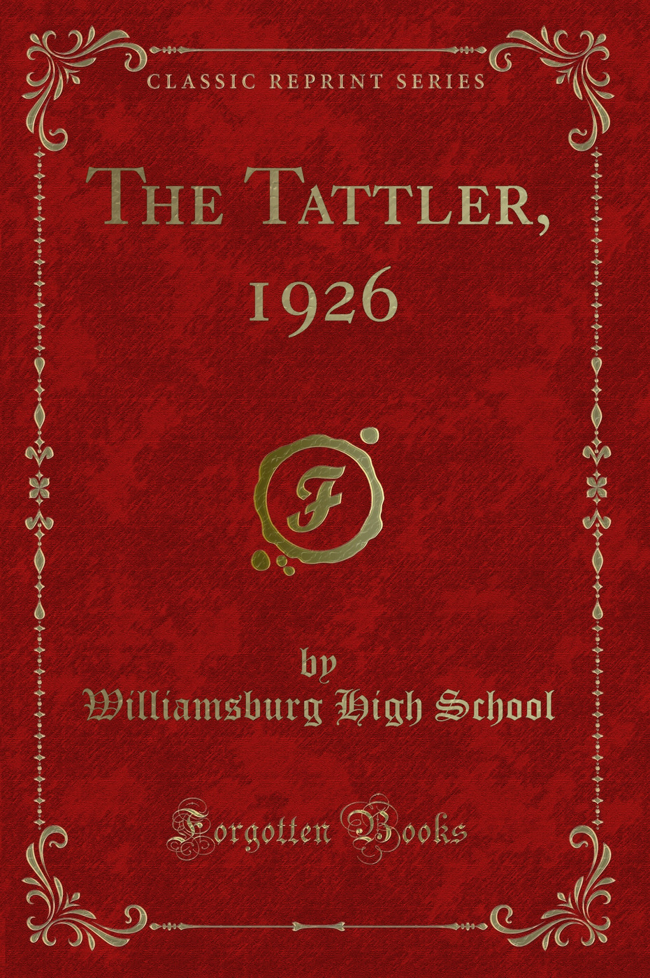 The Tattler, 1926 (Classic Reprint)