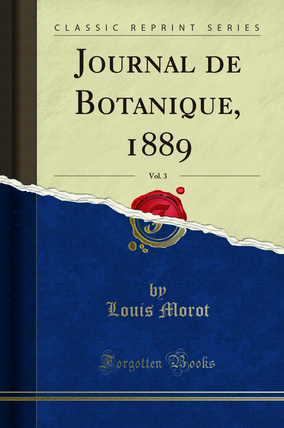 Journal de Botanique, 1889, Vol. 3 (Classic Reprint)