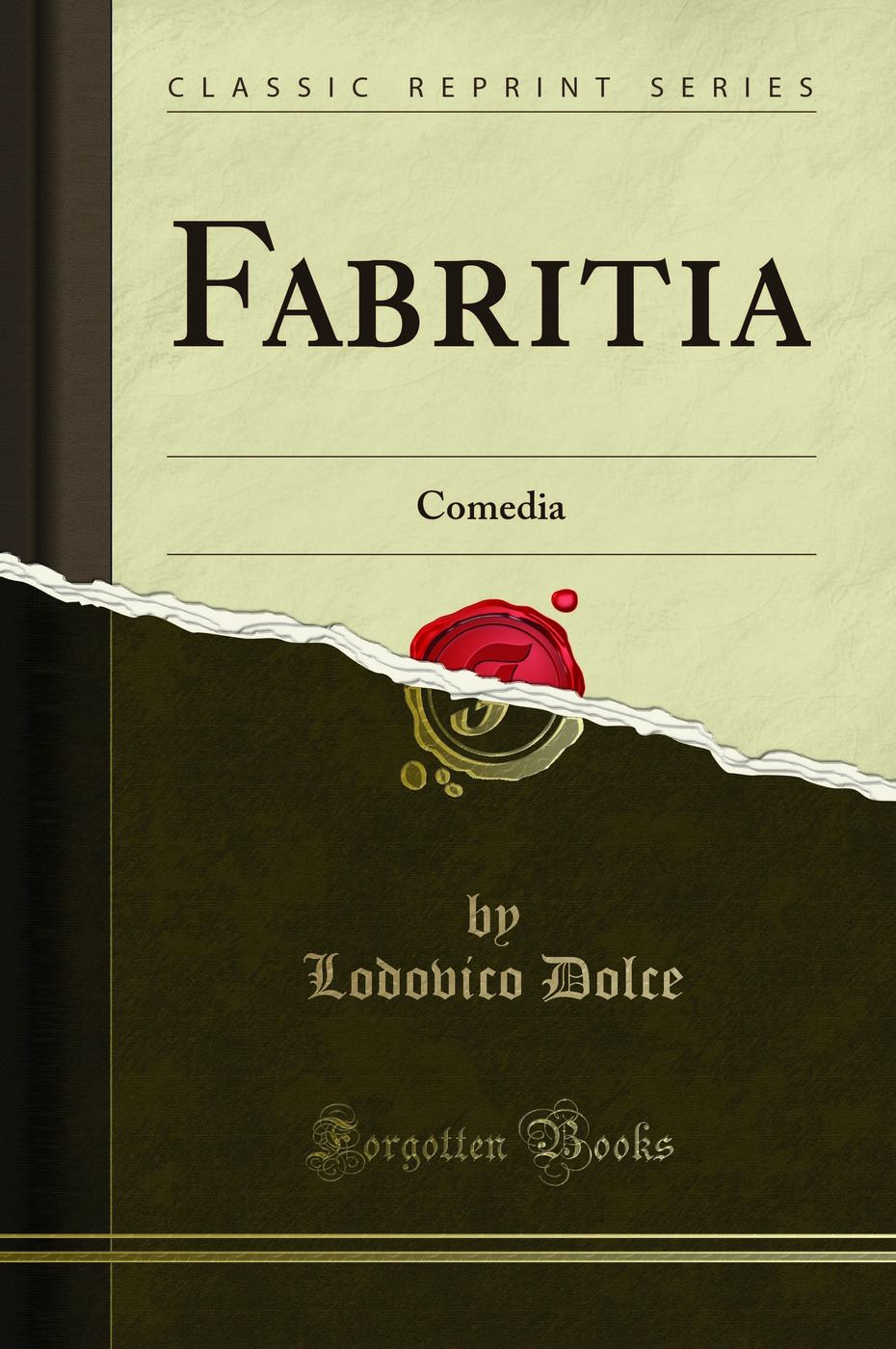 Fabritia: Comedia (Classic Reprint)