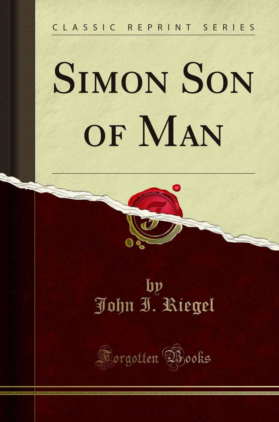 Simon Son of Man (Classic Reprint)