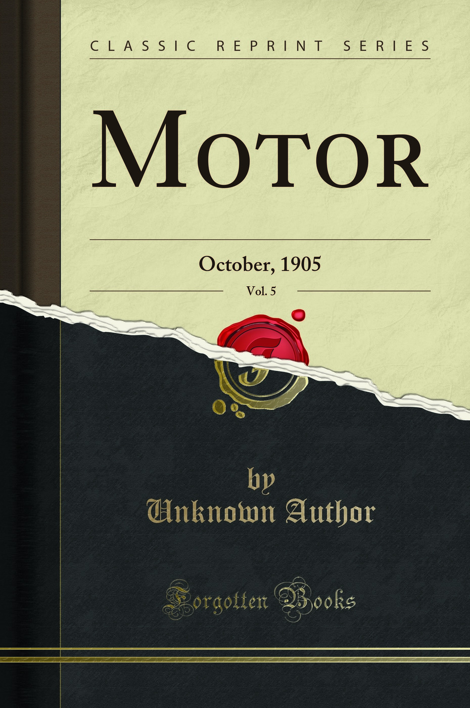 Motor, Vol. 5: October, 1905 (Classic Reprint)