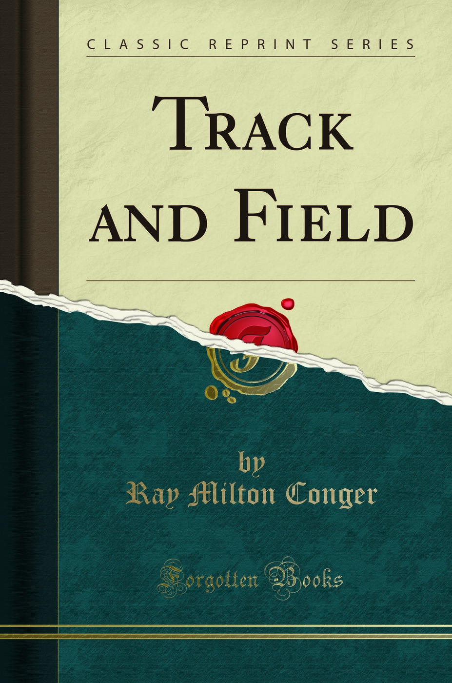 Track and Field (Classic Reprint)