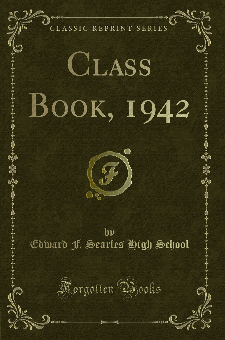 Class Book, 1942 (Classic Reprint)