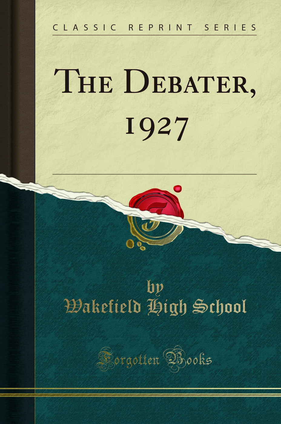 The Debater, 1927 (Classic Reprint)
