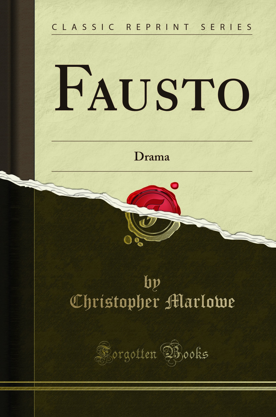 Fausto: Drama (Classic Reprint)