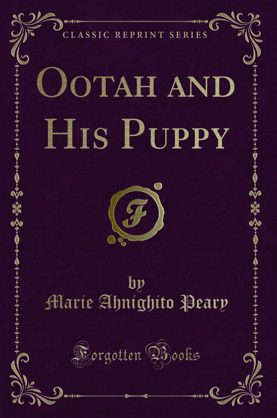Ootah and His Puppy (Classic Reprint)