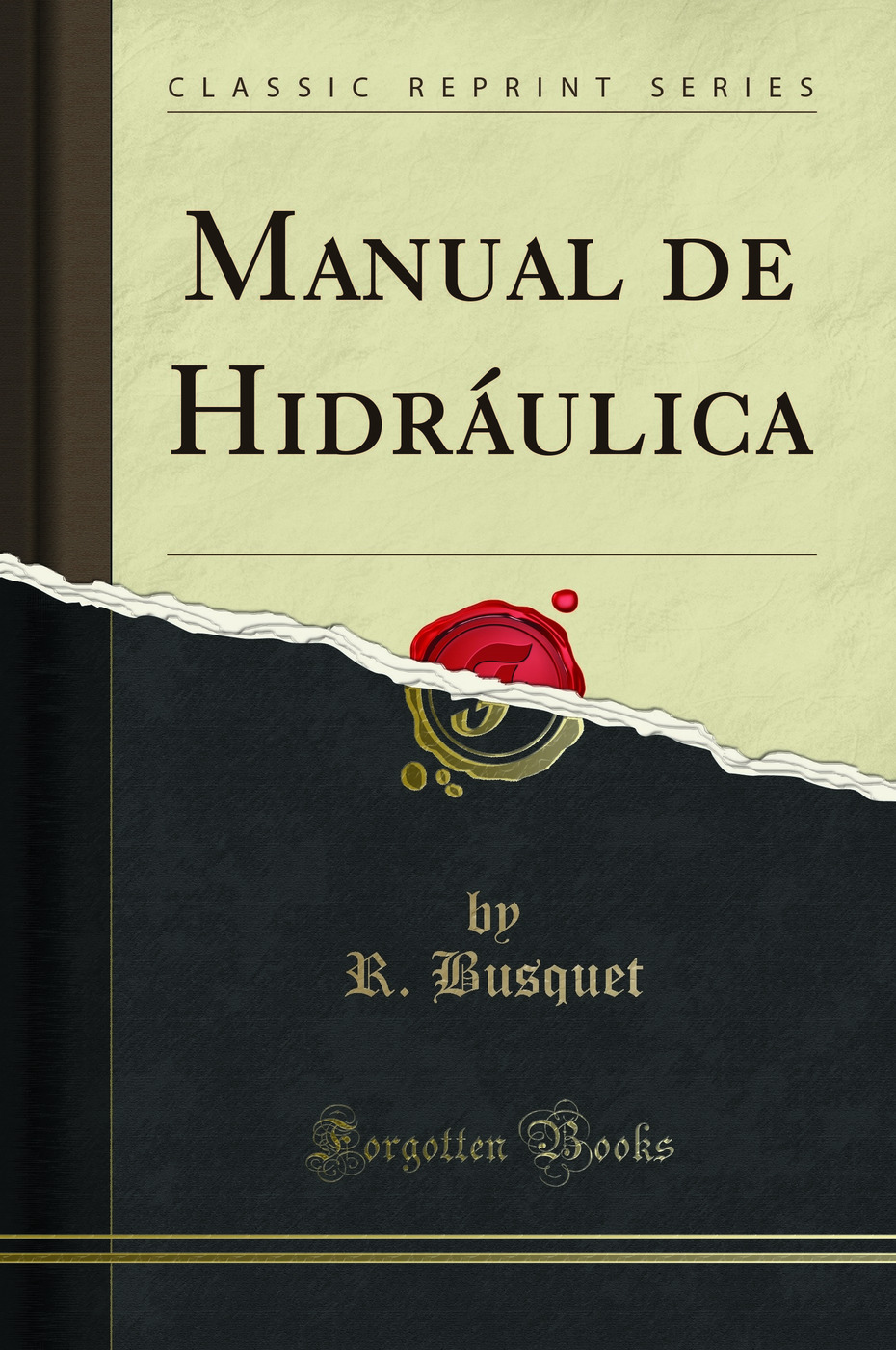 Manual de Hidráulica (Classic Reprint)