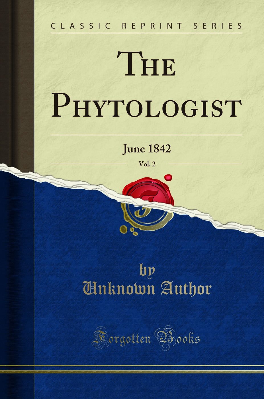 The Phytologist, Vol. 2: June 1842 (Classic Reprint)