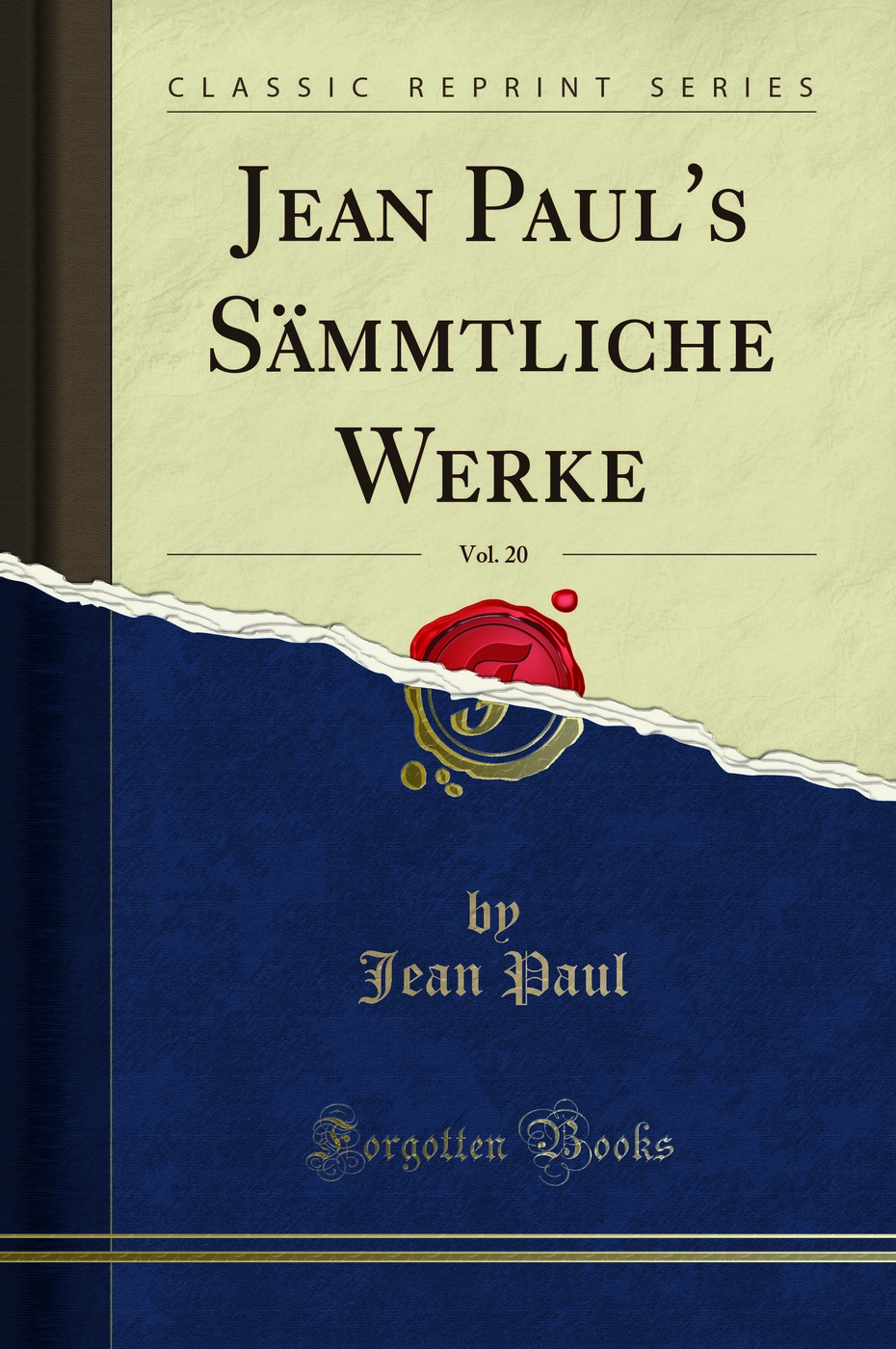 Jean Paul's Sämmtliche Werke, Vol. 20 (Classic Reprint)