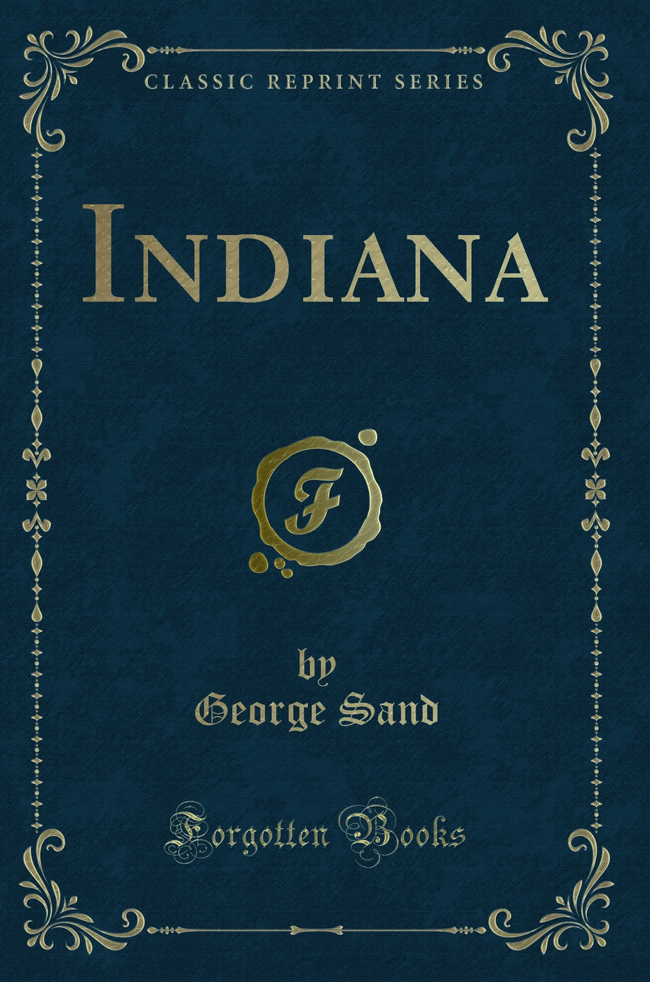 Indiana (Classic Reprint)