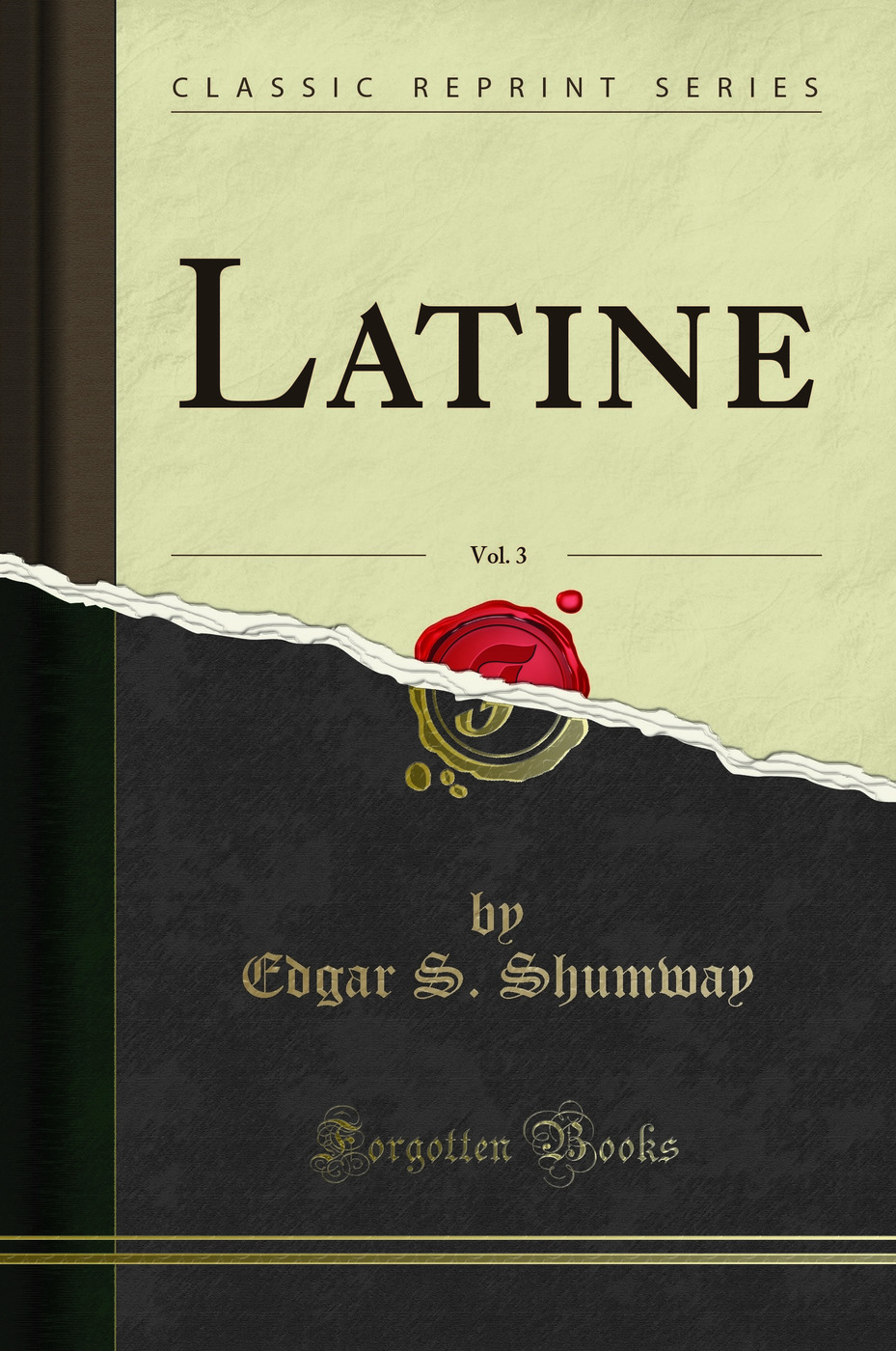 Latine, Vol. 3 (Classic Reprint)