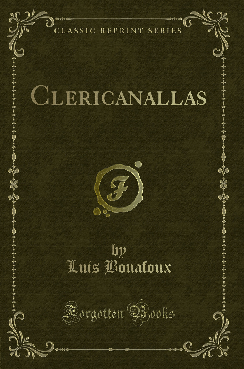 Clericanallas (Classic Reprint)