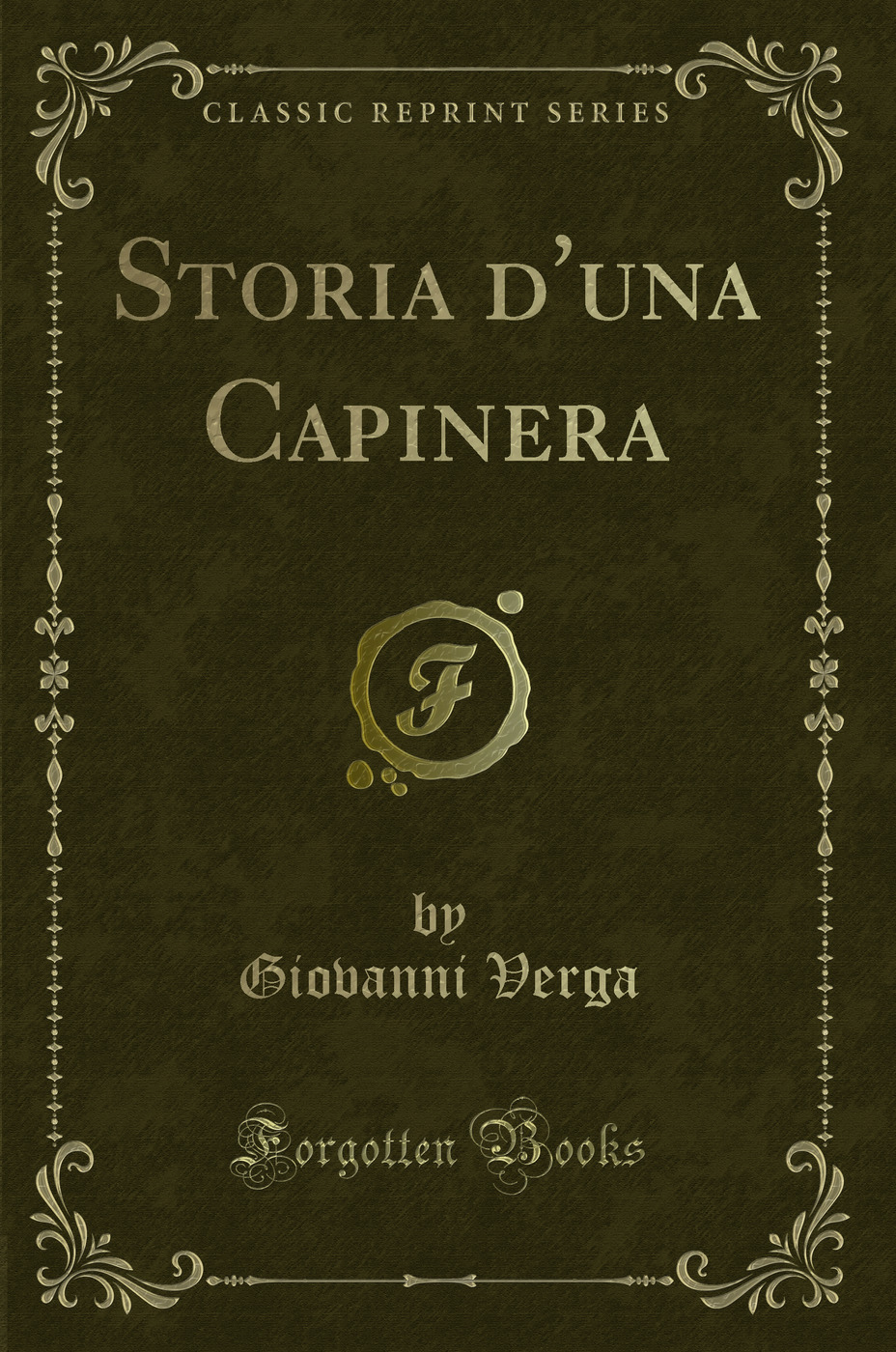 Storia d''una Capinera (Classic Reprint)