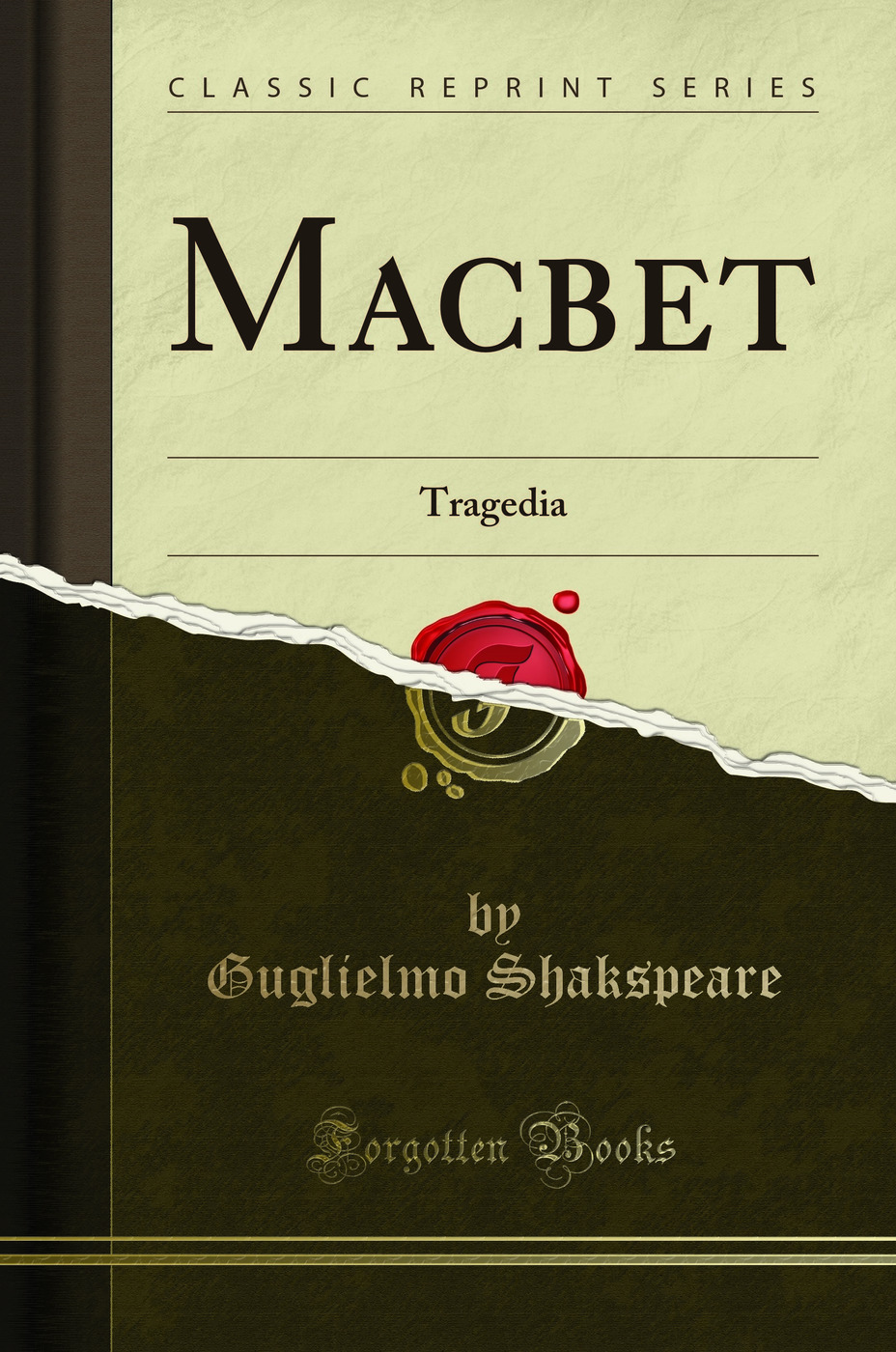 Macbet: Tragedia (Classic Reprint)