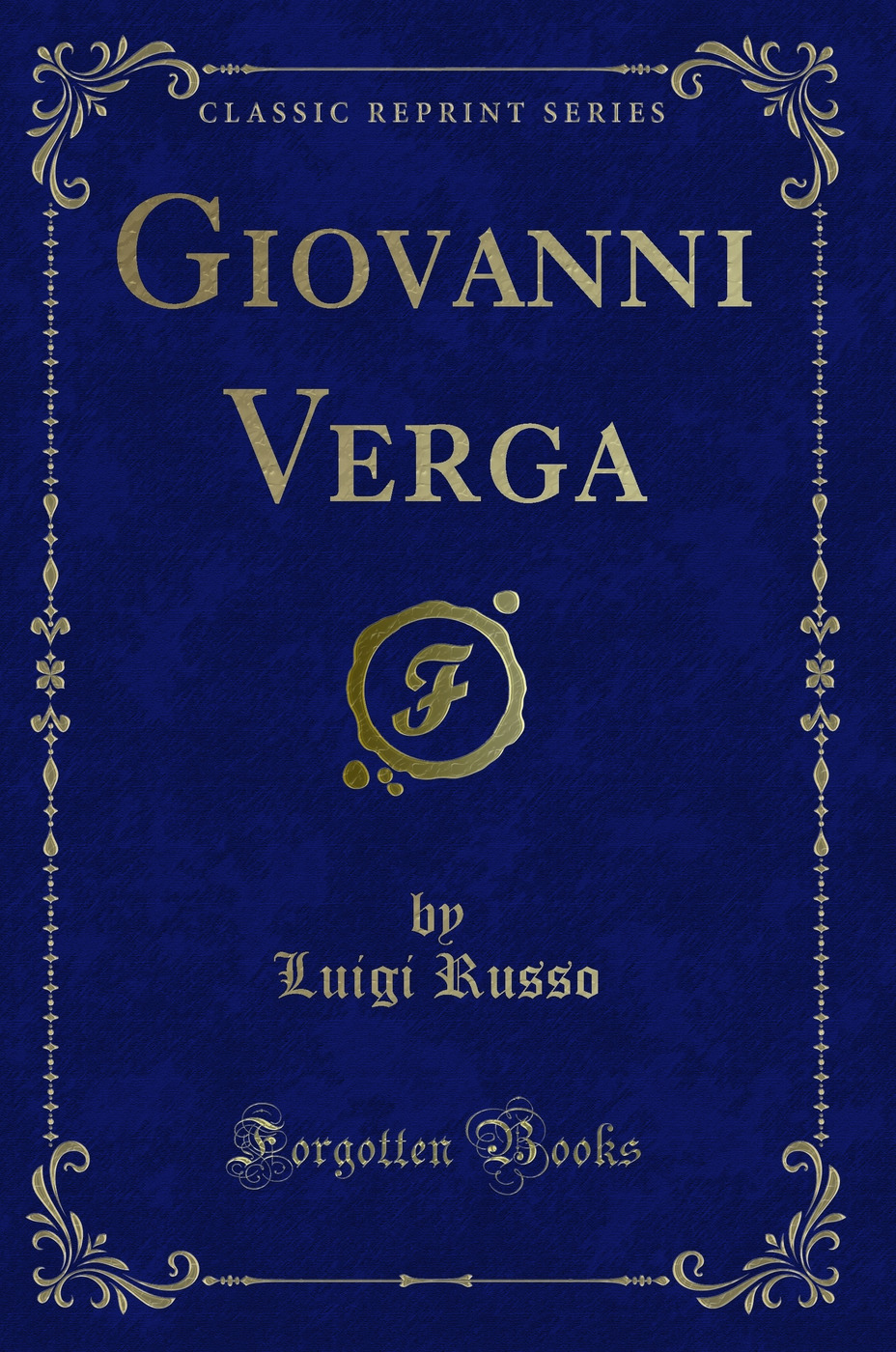 Giovanni Verga (Classic Reprint)