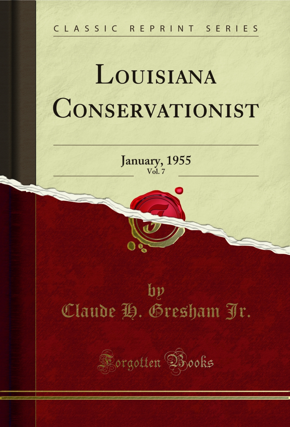 Louisiana Conservationist, Vol. 7: January, 1955 (Classic Reprint)