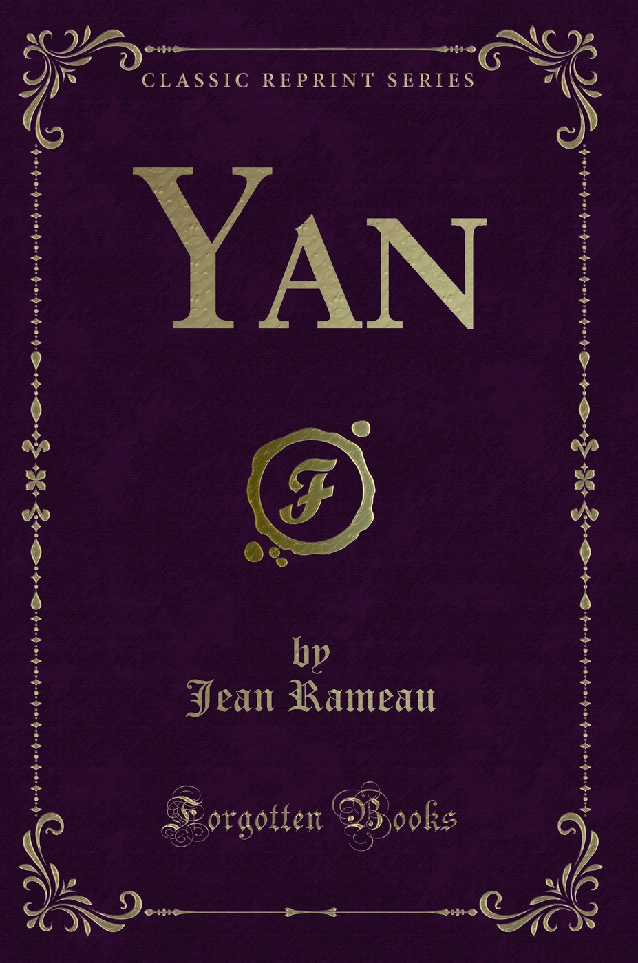 Yan (Classic Reprint)