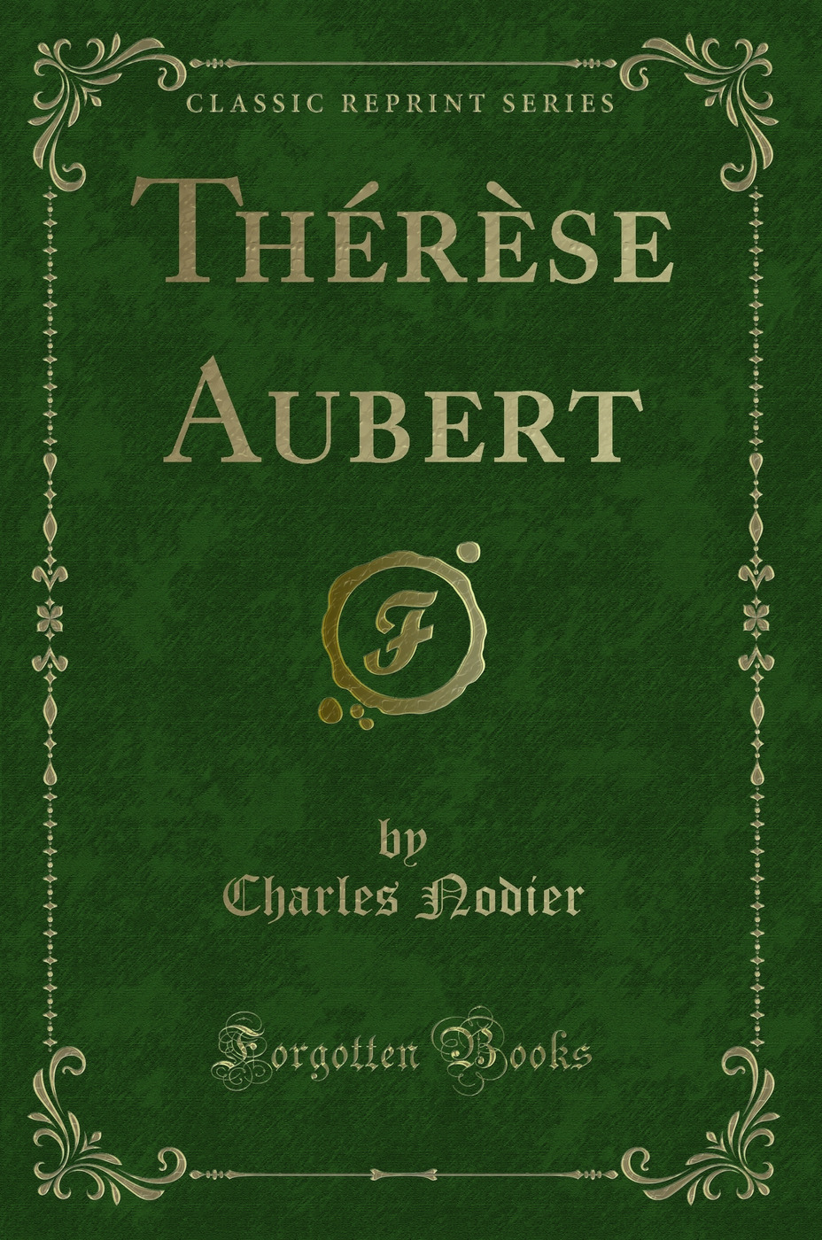 Thérèse Aubert (Classic Reprint)