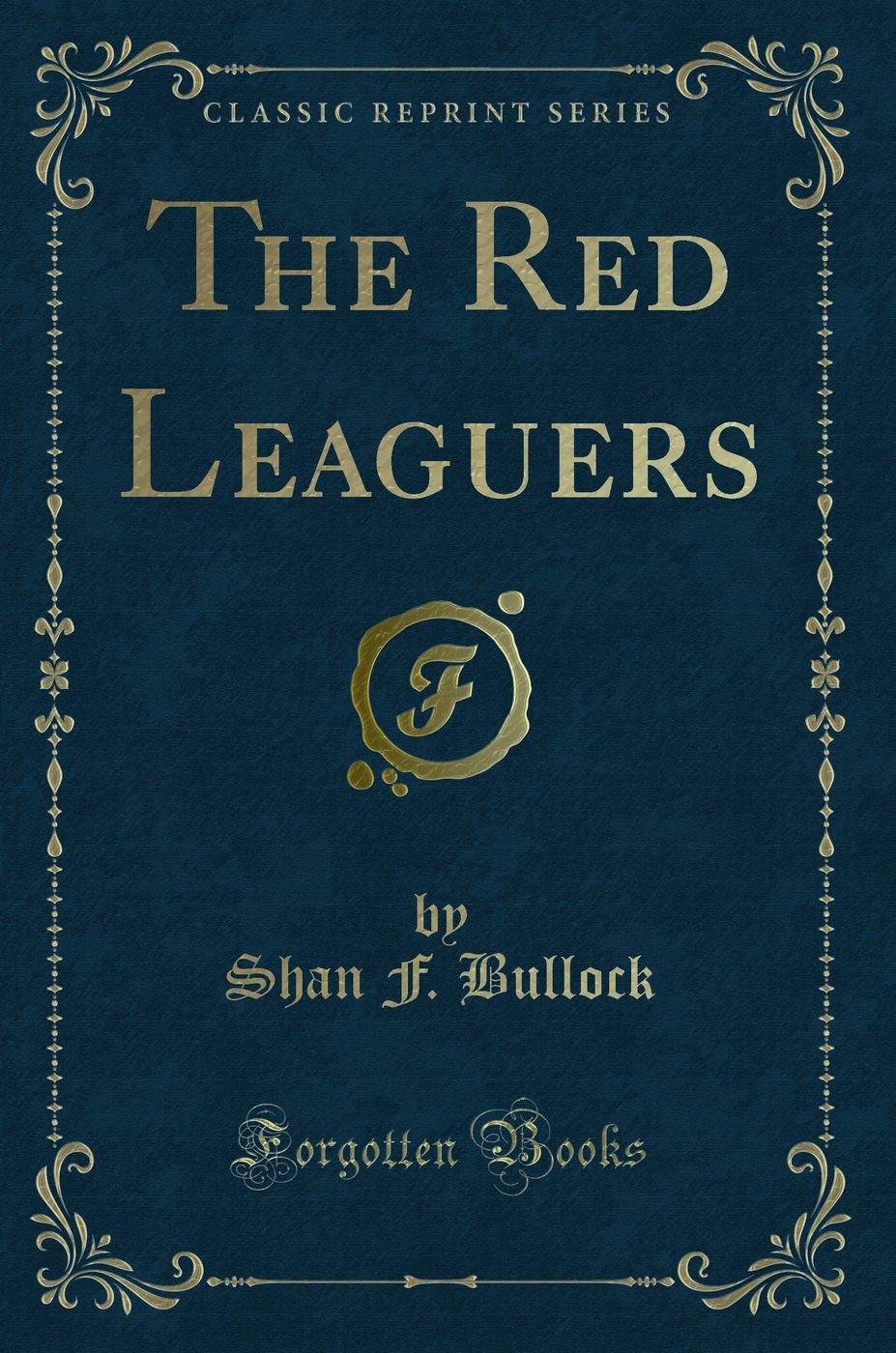 The Red Leaguers (Classic Reprint)