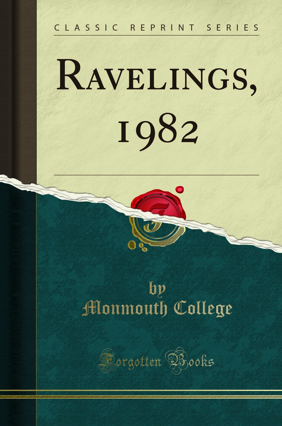 Ravelings, 1982 (Classic Reprint)