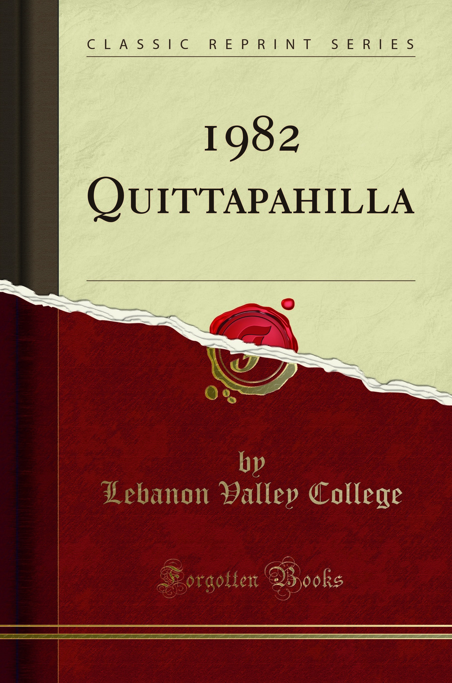 1982 Quittapahilla (Classic Reprint)