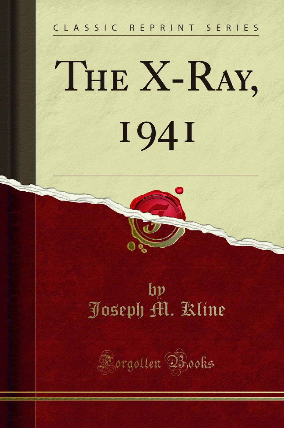 The X-Ray, 1941 (Classic Reprint)