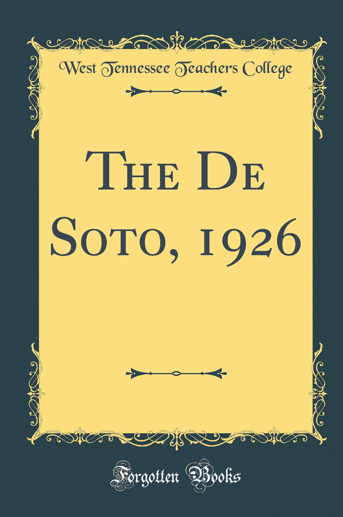 The De Soto, 1926 (Classic Reprint)