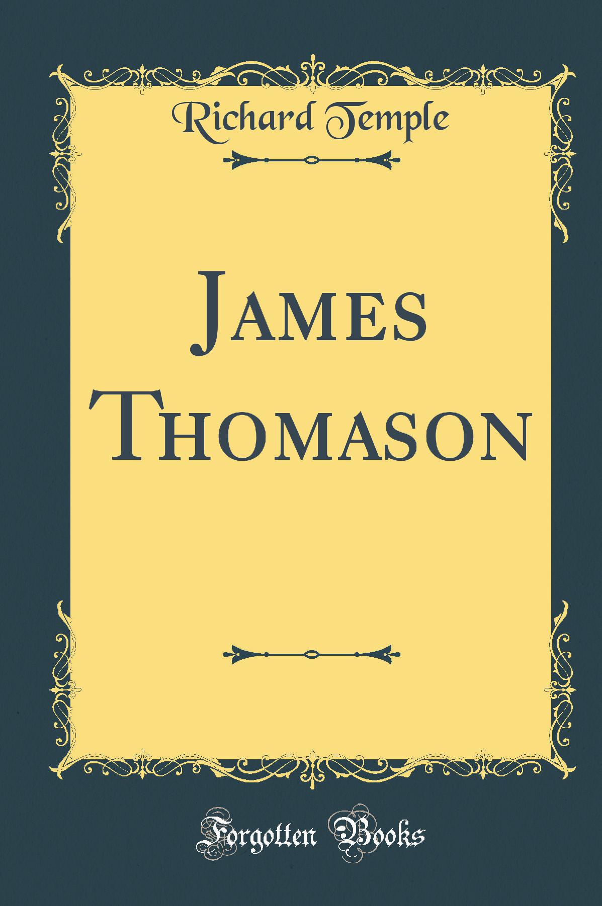 James Thomason (Classic Reprint)