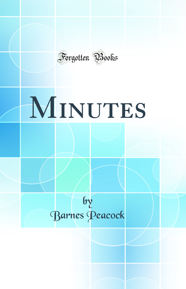 Minutes (Classic Reprint)