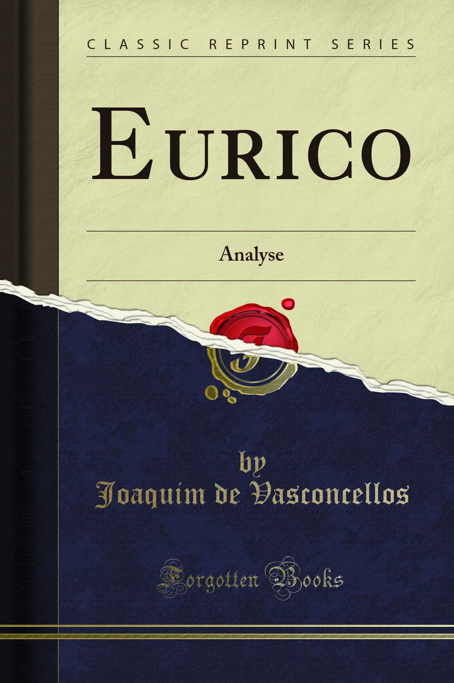 Eurico: Analyse (Classic Reprint)