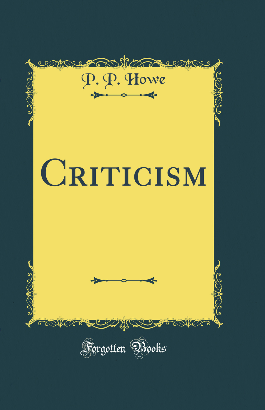 Criticism (Classic Reprint)